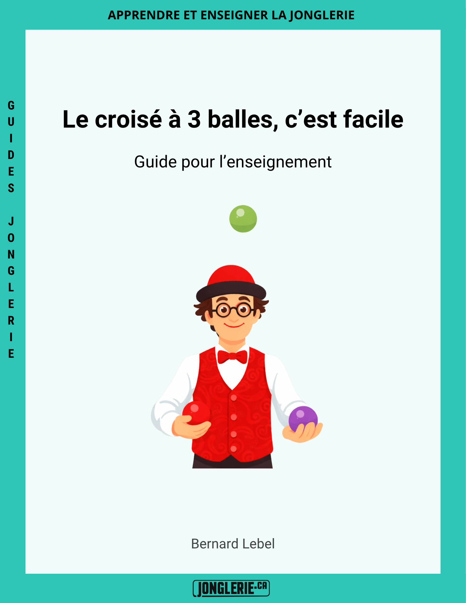 Le croisé à 3 balles, c'est facile